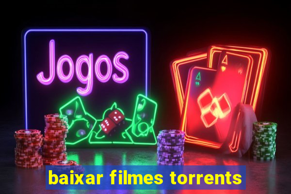 baixar filmes torrents